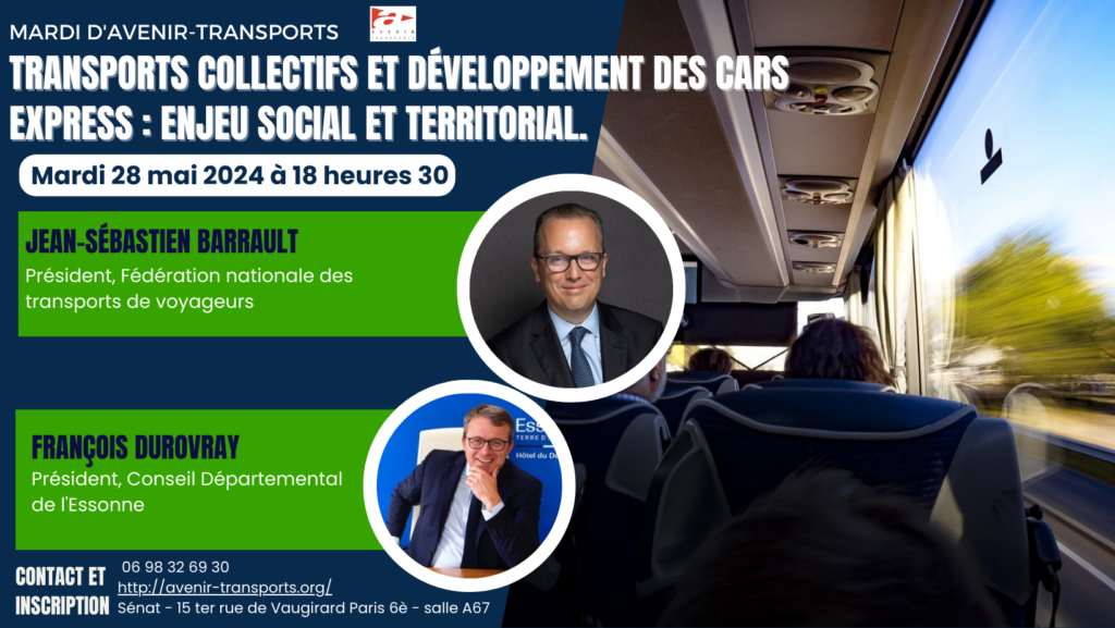 Mardi 28 mai 2024 : « Transports collectifs et développement des cars Express : enjeu social et territorial.  »