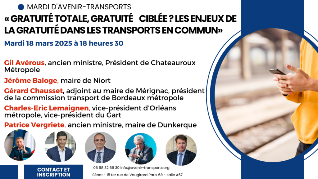 Mardi 18 mars 2025 : « GRATUITÉ TOTALE, GRATUITÉ CIBLÉE ? LES ENJEUX DE LA GRATUITÉ DANS LES TRANSPORTS EN COMMUN».